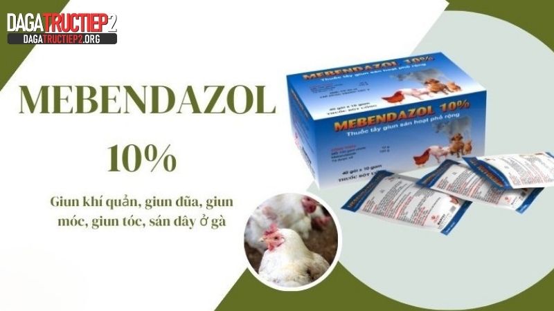 Thuốc trị giun cho gà MEBENDAZOL 10%